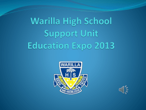 Warilla High School Support Unit Education Expo 2013 The Role of