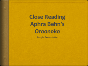 Oroonoko Sample Close Reading Presentation