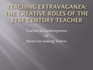 Teaching Extravaganza: The Creative Roles of the