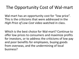 The Opportunity Cost of Wal-mart