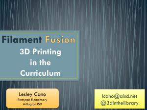 Filament Fusion: 3D Printing in the Curriculum