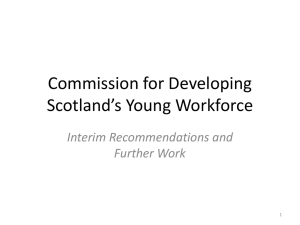 Commission for Developing Scotland`s Young Workforce
