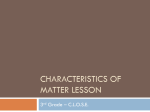 Characteristics of Matter lesson.C