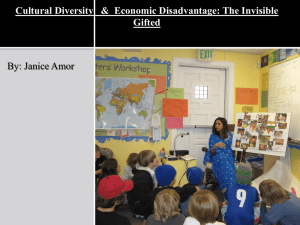 Cultural Diversity & Economic Disadvantage: The