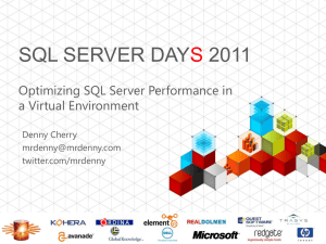 Optimizing SQL Server Performance in a Virtual Environment