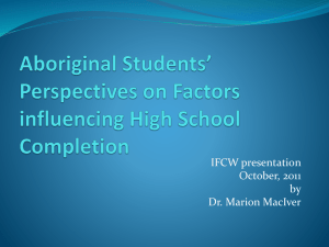 Aboriginal Students* Perspectives on Factors influencing High