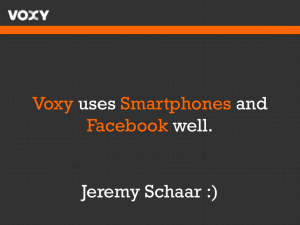 A ppt I presented on Voxy
