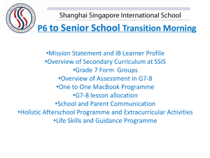 P6 to Senior School Transition Morning Mission Statement and IB