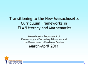 Transitioning to the new MA Curriculum Frameworks in ELA/Literacy