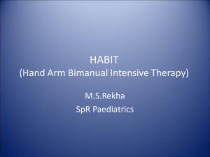HABIT (Hand Arm Bimanual Intensive Therapy)