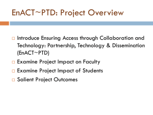 EnACT~PTD: Project Overview (MS PowerPoint)