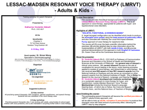 LESSAC-MADSEN RESONANT VOICE THERAPY