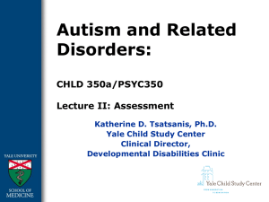 Autism Assessment PowerPoint, Katherine Tsatsanis