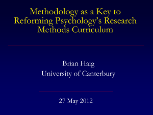 Methodology as a Key to Reforming Psychology`s Research