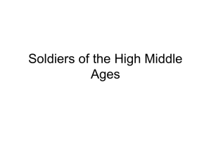 Soldiers of the High Middle Ages
