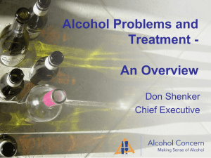 Don Shenker, Chief Executive, Alcohol Concern