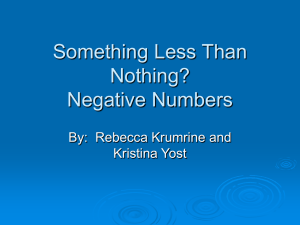Something Less Than Nothing? Negative Numbers