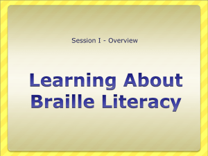 Emerging Literacy for the Braille Reader