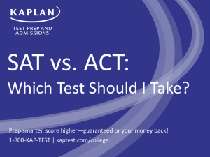 Taken the SAT or ACT?
