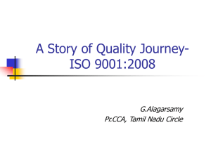 A Story of Quality Journey- ISO 9001:2008