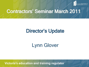 Contractors` Seminar March 2011 Director`s Update Lynn Glover
