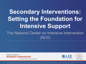 PowerPoint Slides  - National Center on Intensive Intervention