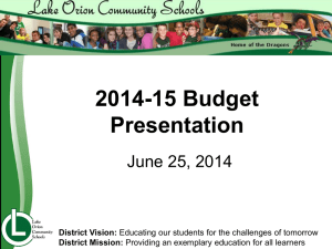 2014-2015 Budget Presentation - Lake Orion Community Schools