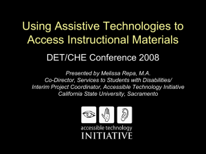 Using Assistive Technologies to Access Instructional Materials