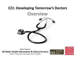 C21: Developing tomorrow`s doctors - an overview