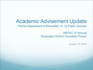 Academic Advisement Update Florida Department of