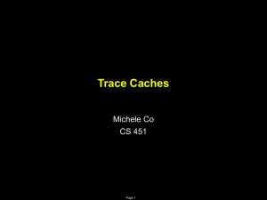 Trace Caches