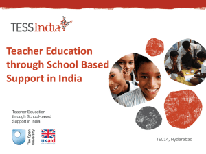 Teacher Education through School Based Support in India