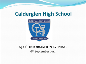 S3 Curriculum for Excellence Information Evening : 6 September 2012