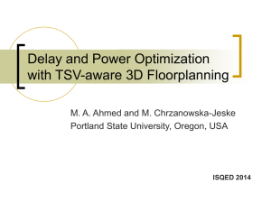 Delay and Power Optimization with TSV