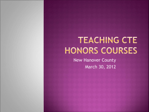 Teaching CTE Honors Courses - New Hanover County Schools