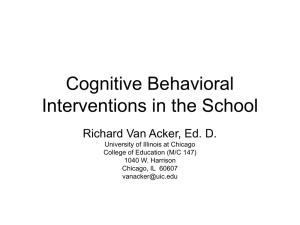 Cognitive Behavioral Interventions in the School