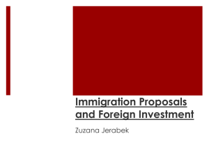 Immigration Proposals and Foreign Investment