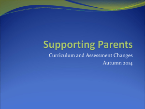 Curriculum and Assessment changes Oct 2014