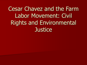 Cesar Chavez and the Farm Labor Movement
