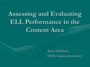 Assessing and Evaluating ELL Performance in the - ACT-ESL