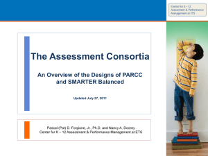 Common Core Standards Assessments Presentation (July 2011)