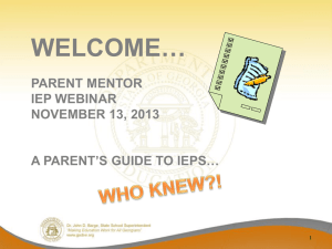 Parent`s Guide to IEP Powerpoint - Georgia Parent Mentor Partnership