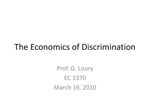 Slides on the Economics of Discrimination