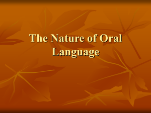 The Nature of Oral Language