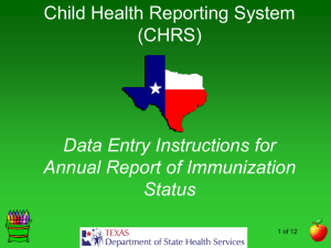 Data Entry Instructions for Annual Report of Immunization Status