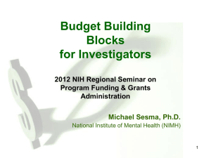 Budgets and Investigators
