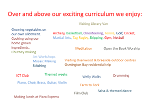 Over and above our exciting curriculum we enjoy