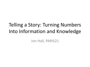 Telling a Story: Turning Numbers Into Information and