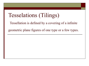 Tesselations (Tilings) - Math Sciences Computing Facility