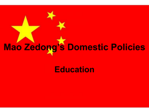 Mao Zedong`s Domestic Policies - Mr. O`Sullivan`s World of History